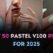 Best 50 Pastel V100 Picks for 2025