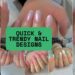 "Quick & Trendy Nail Designs"
